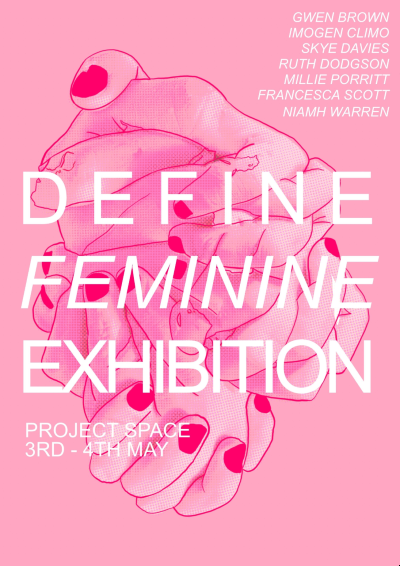 Define Feminine Exhibition poster