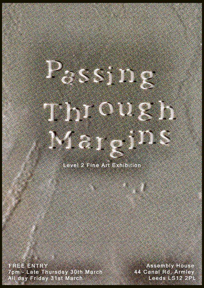 Exhibition poster for Passing Through Margins