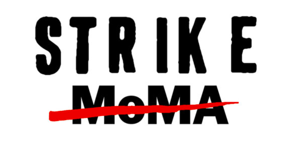 Logo for the Strike MOMA group with the words 'Strike' then 'MOMA' crossed out