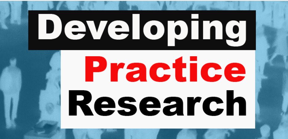 Developing Practice Research Symposium recording released
