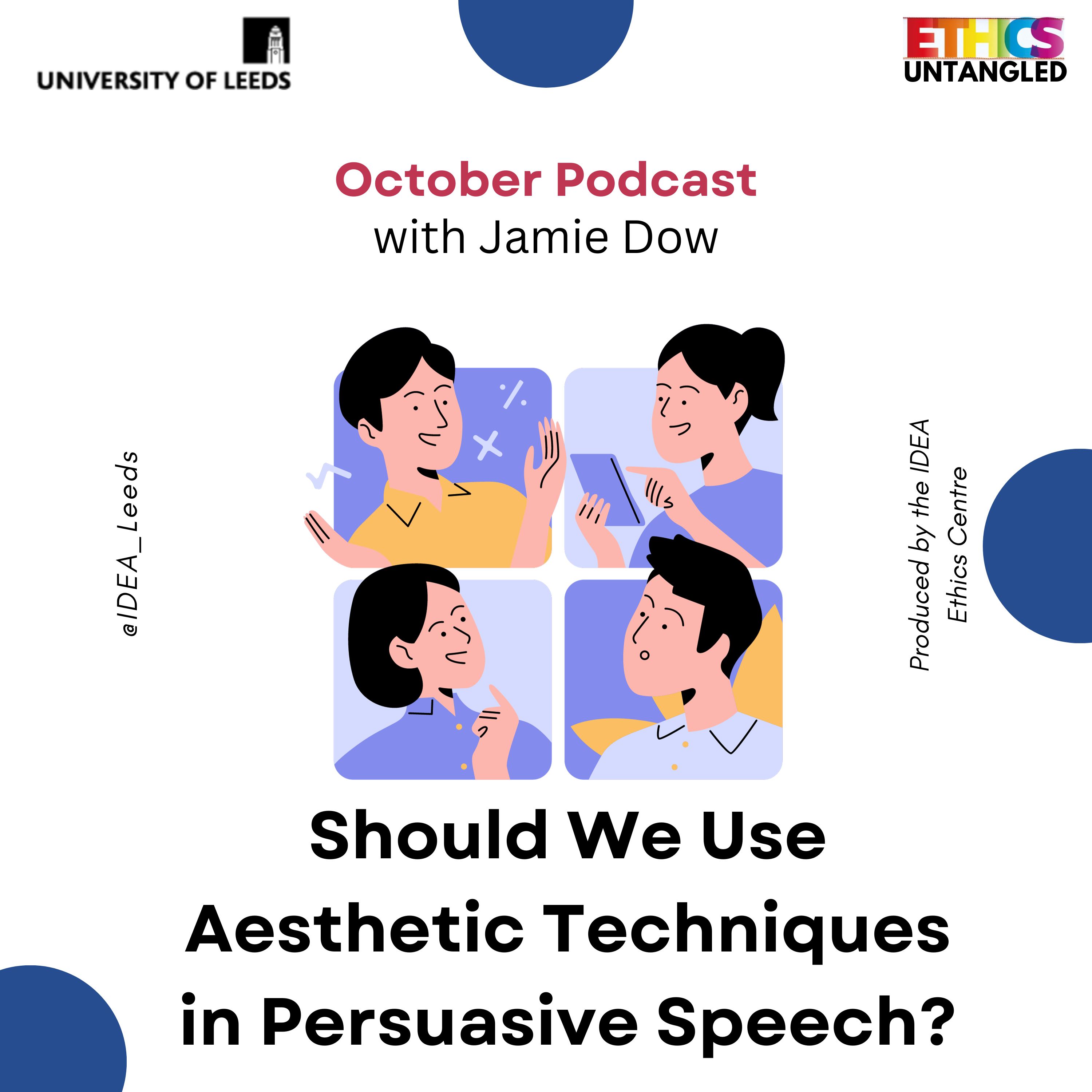 Should We Use Aesthetic Techniques in Persuasive Speech? New podcast out now