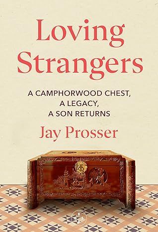 Loving strangers jay prosser