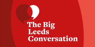 A blank background with text that says "The Big Leeds Conversation".