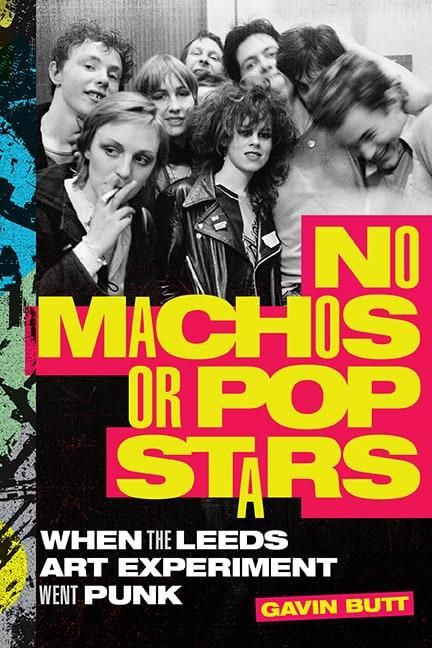 Book cover for No Machos or Pop Starts with photo of members of the Mekons and Delta 5 among fans and friend