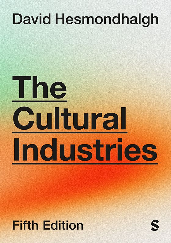 Book jacket for The Cultural Industries (Fifth Edition)
