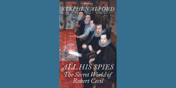 The cover of All His Spies. Elizabethan men wearing ruffs and black clothes sit next to a table covered with a red tablecloth.