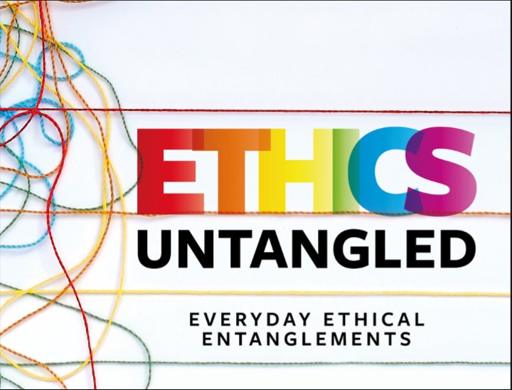 IDEA Centre Podcast logo: Ethics Untangled, Everyday ethical entanglements