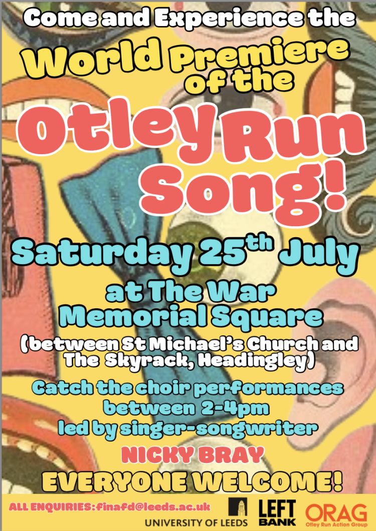 Poster advertising the premiere of The Otley Run Song in Headingley on 25 July 2026