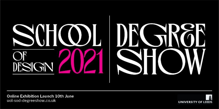 Join us online for the 2021 Degree Show launching 10 June