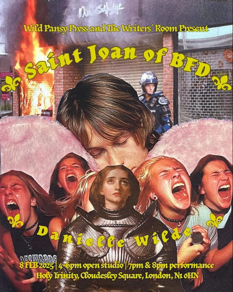 Poster for performance of St Joan of BFD by Danielle Wilde. The background is a collage of images of versions of Joan of Arc.