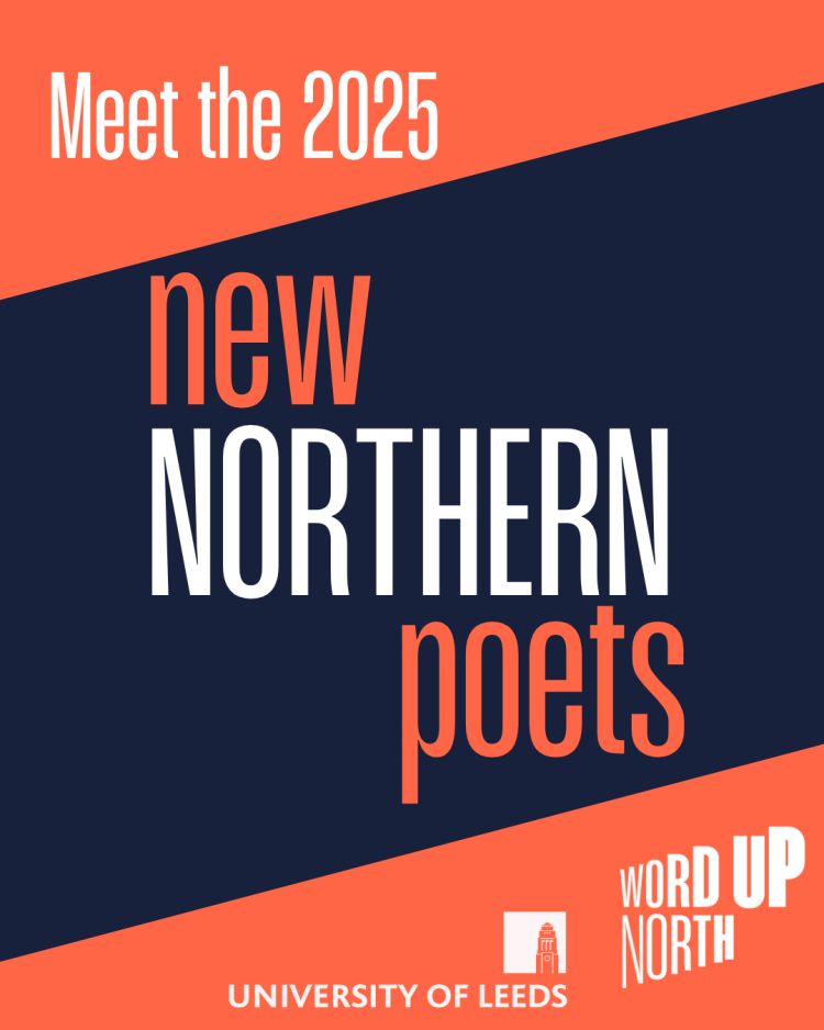 Six rising north stars: New Northern Poets for 2025 Announced