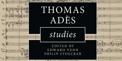 The cover of the Thomas Ade essays collection - a handwritten music score